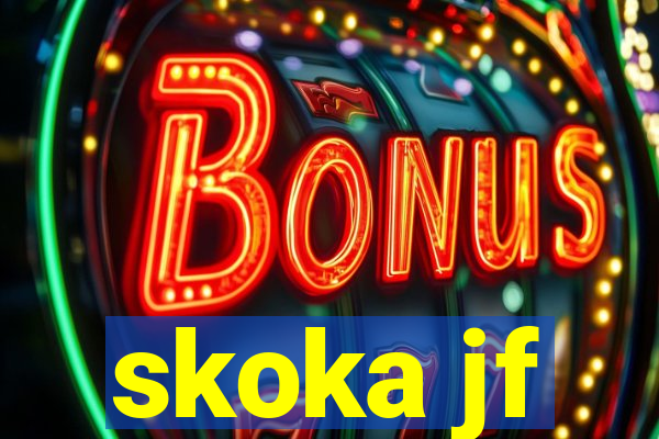 skoka jf